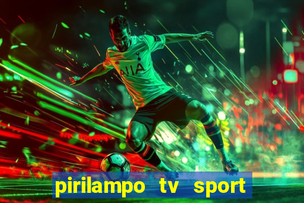 pirilampo tv sport tv 5